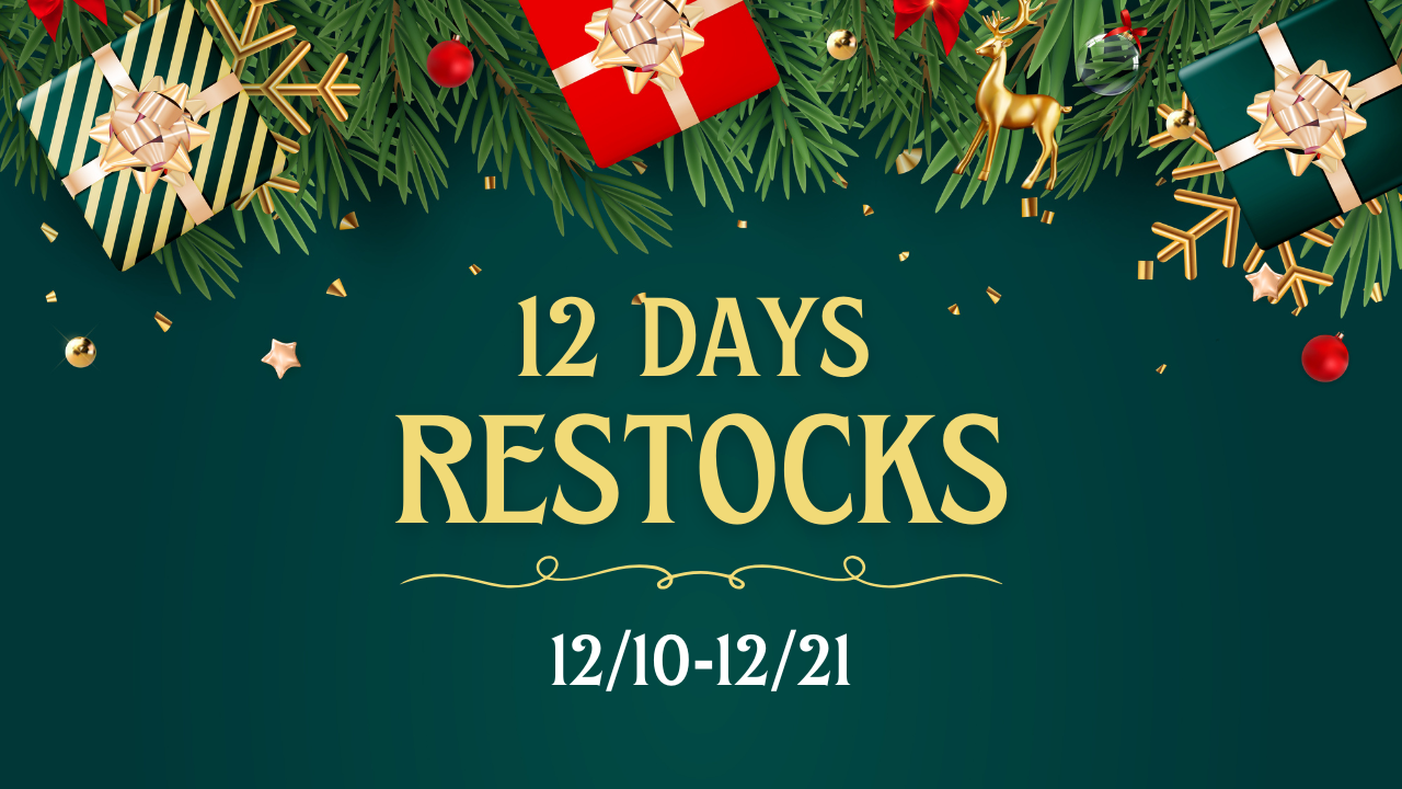 12 Days of Restocks